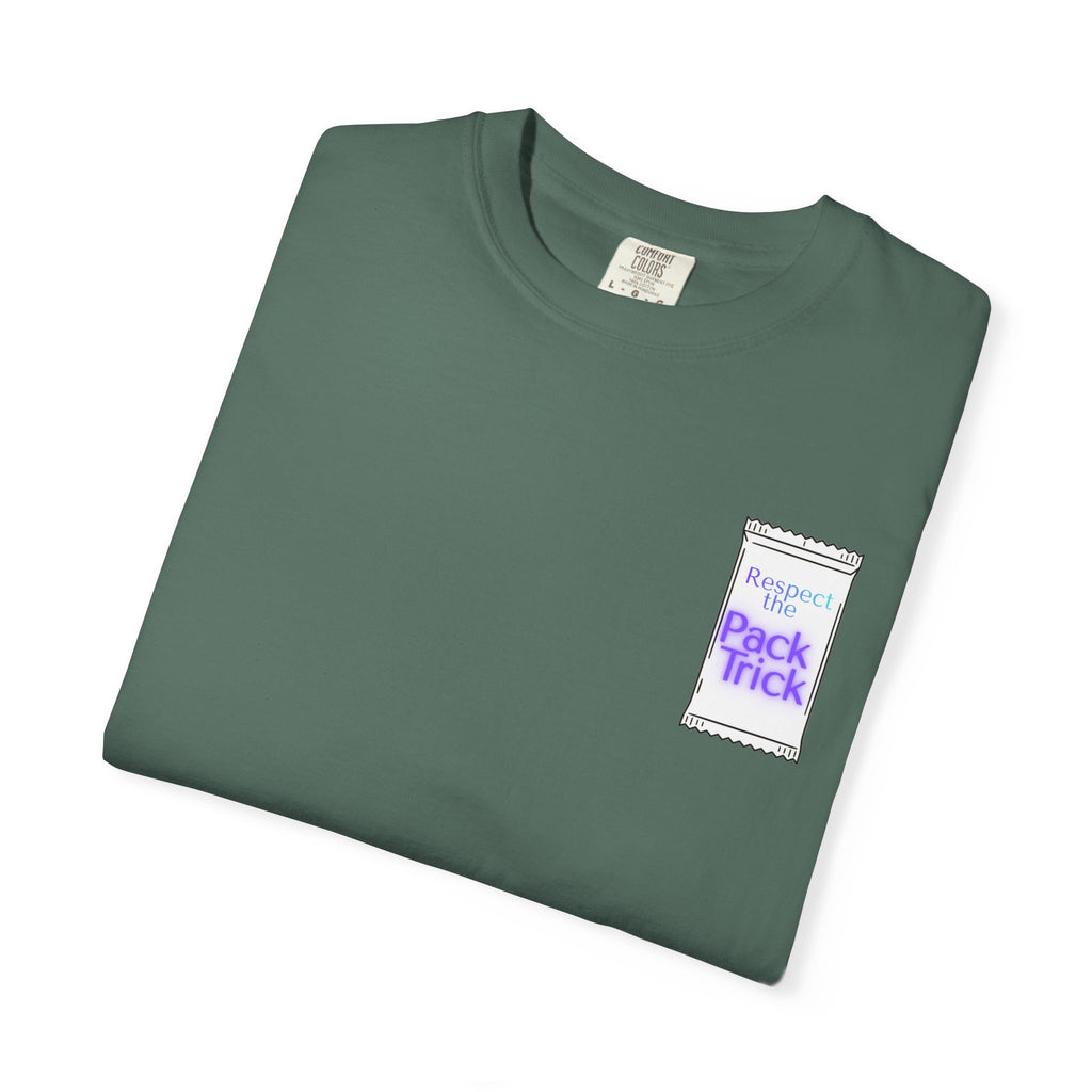 "Respect The Pack Trick" Pocket Tee