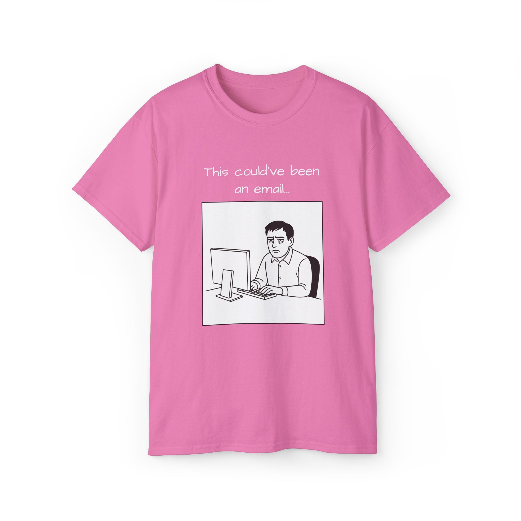 "this could have been an email" manga tee