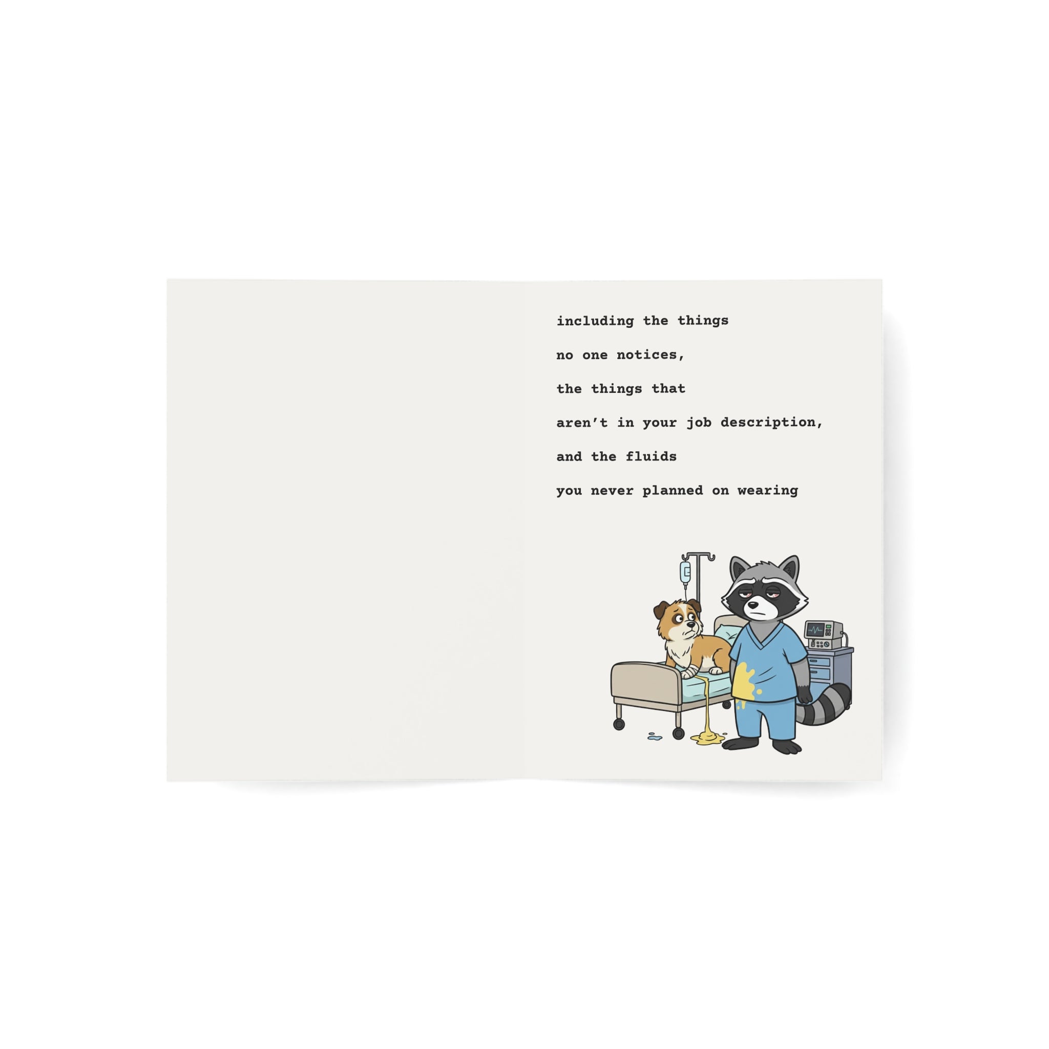 Funny Nurse Appreciation Card - "Fluids You Never Planned on Wearing"