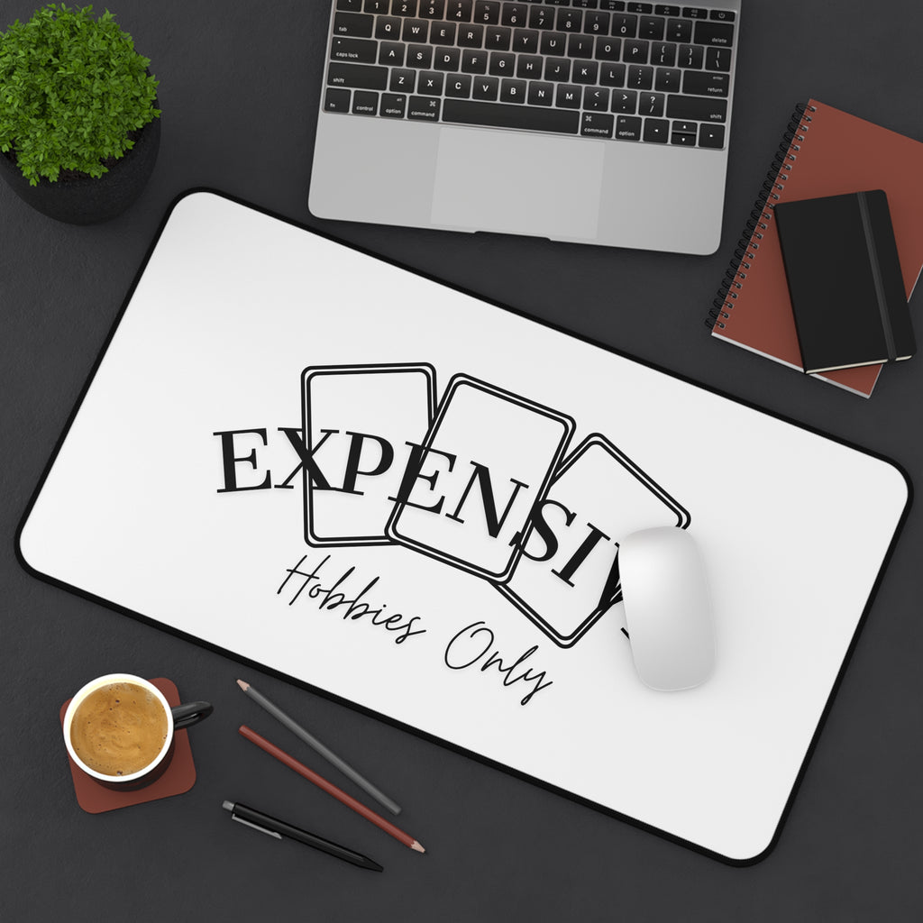 Expensive Hobbies Only Desk Mat | Playing Cards Design, Gamer Mouse Pad