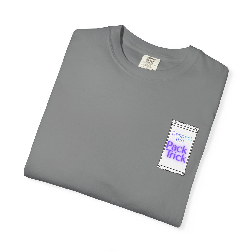 "Respect The Pack Trick" Pocket Tee