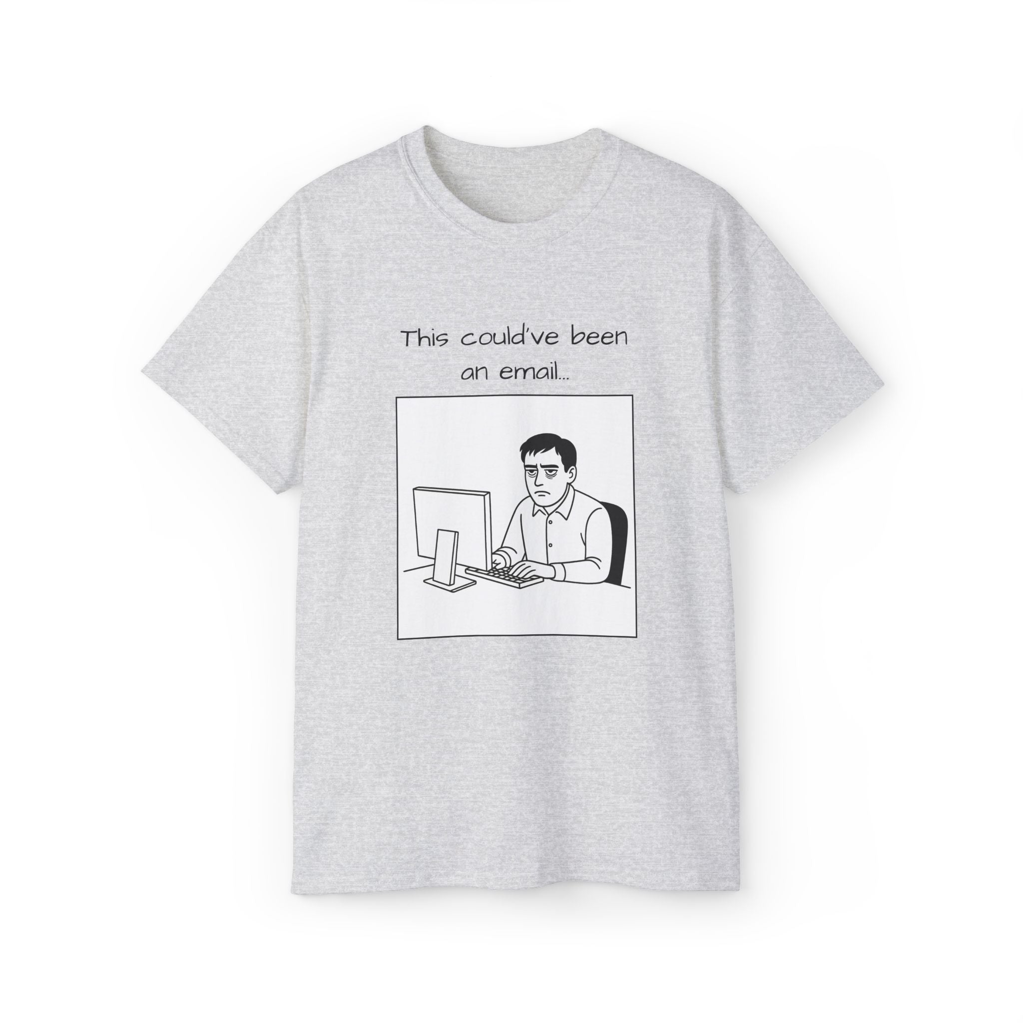 "this could have been an email" manga tee