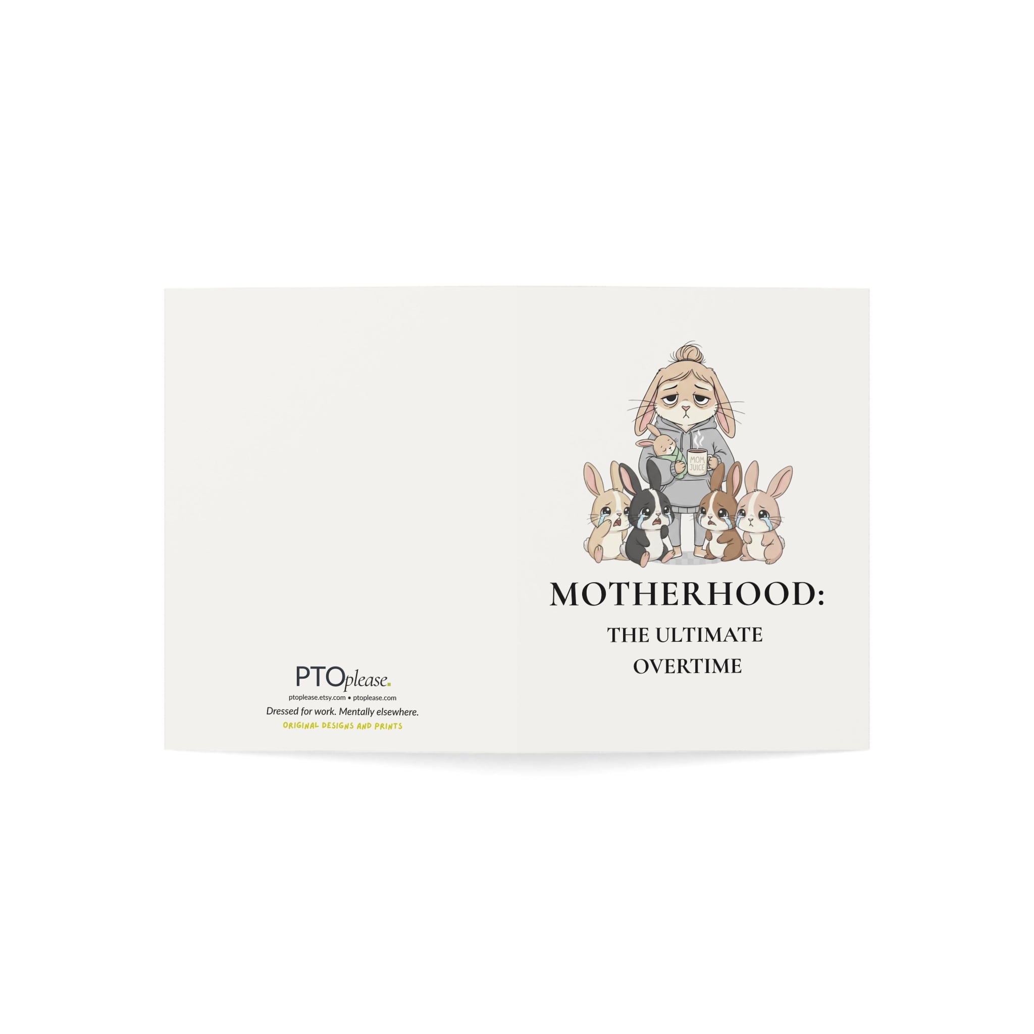 Premium Motherhood Overtime Card | Minimalist Mothers Day Stationery | Boutique Corporate Mom Gift | Rabbit Mom Burnout Card PTOplease