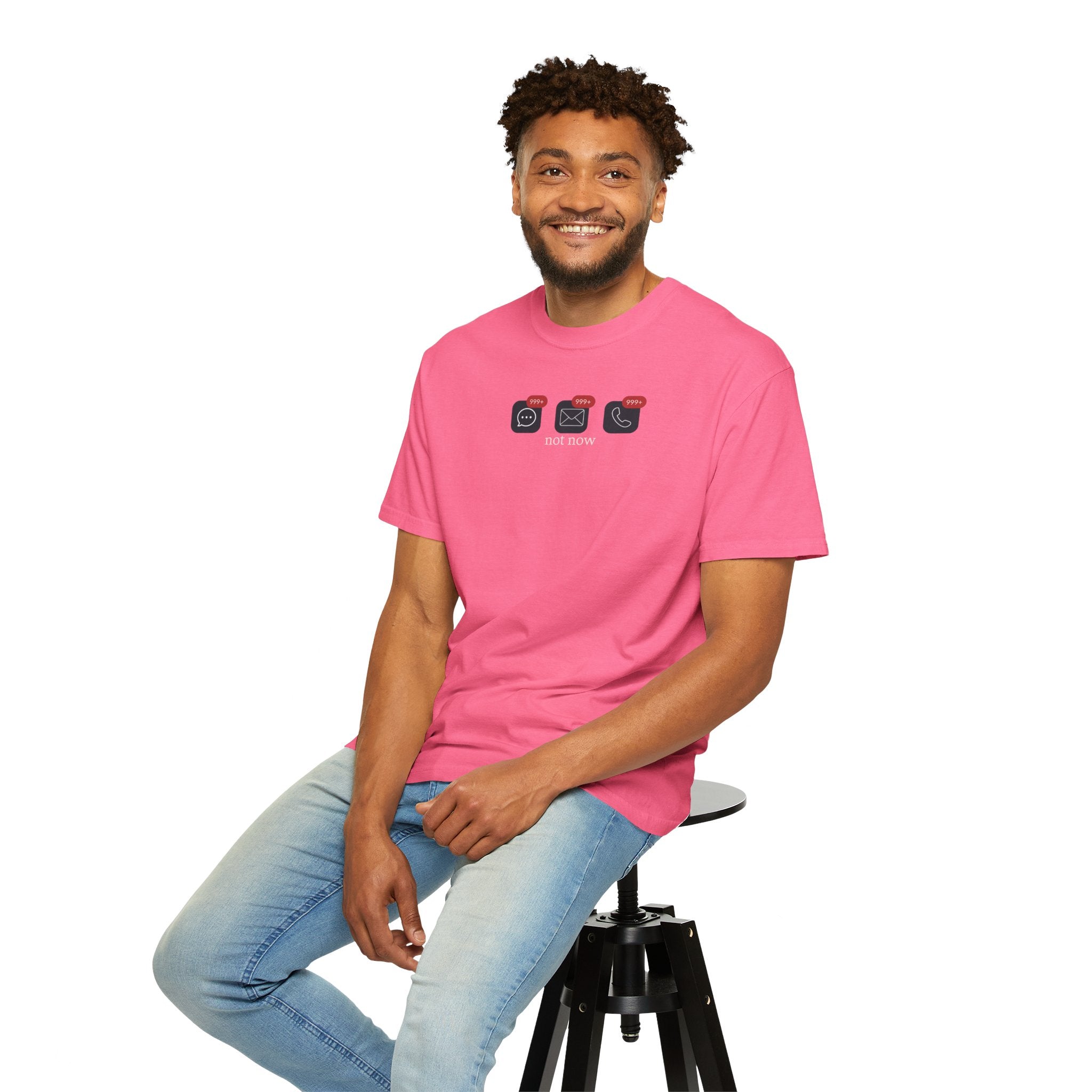 Not Now Notification Shirt, Comfort Colors 1717 Tee, Funny Office Shirt, 999+ Messages Tee, Work Humor T Shirt, Soft Garment Dyed Tee
