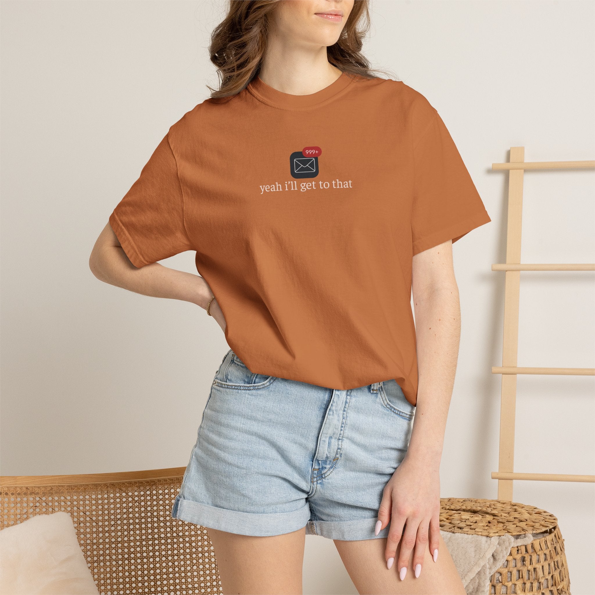 Yeah Ill Get to That Shirt, 999+ Email Tee, Office Humor T-Shirt, Inbox Overload Shirt, Work From Home Apparel
