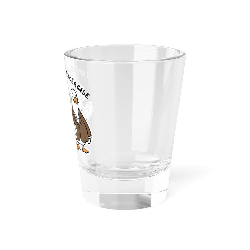Funny Duck Team Bonding Exercise Shot Glass - Sarcastic Coworker Gift for Work Bestie, Office Humor Gag Gift, 1.5oz