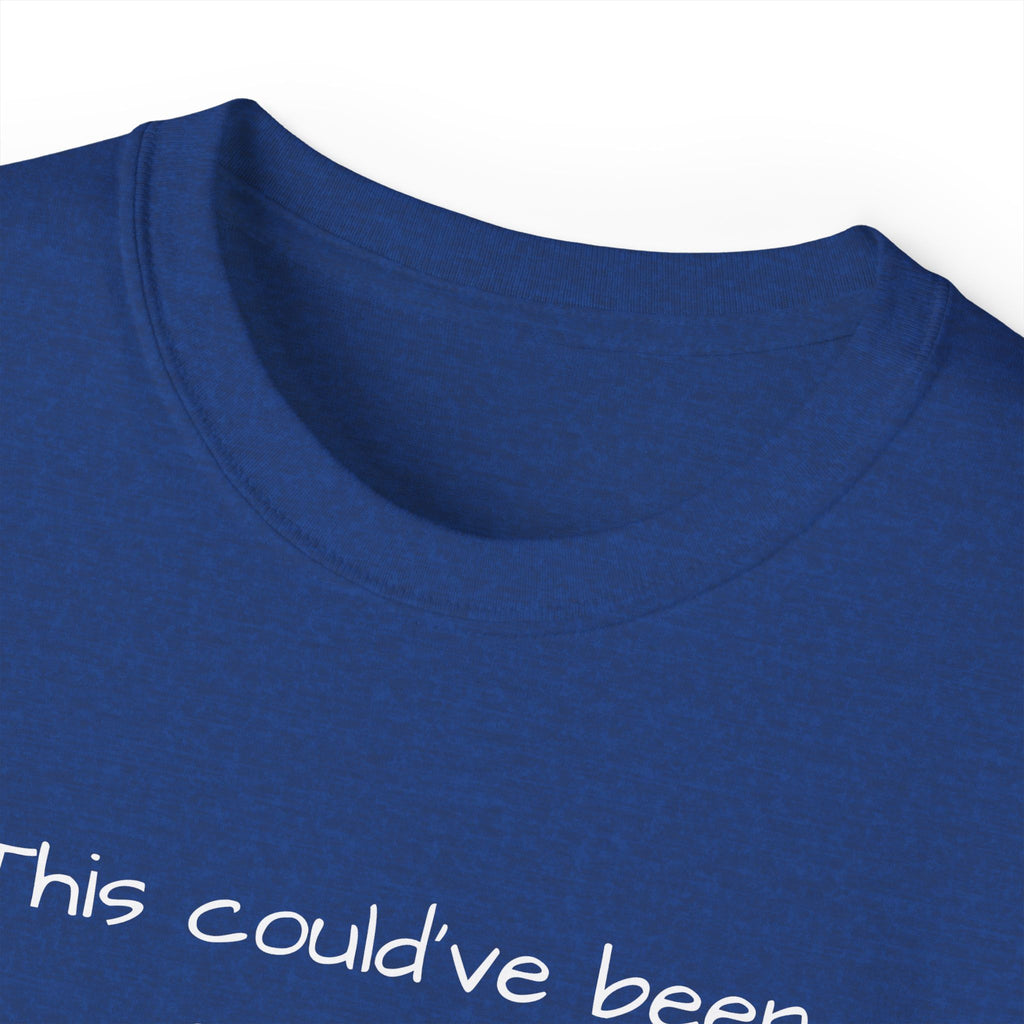 "this could have been an email" manga tee