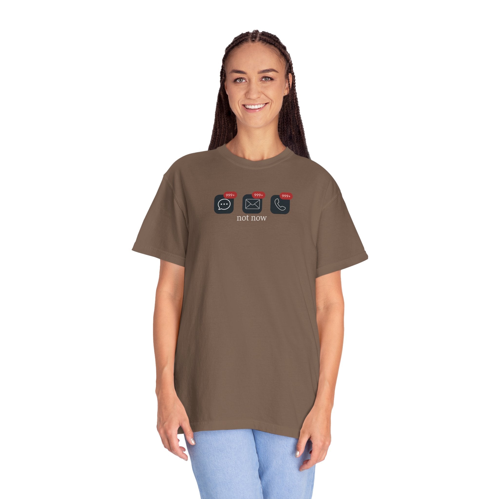 Not Now Notification Shirt, Comfort Colors 1717 Tee, Funny Office Shirt, 999+ Messages Tee, Work Humor T Shirt, Soft Garment Dyed Tee