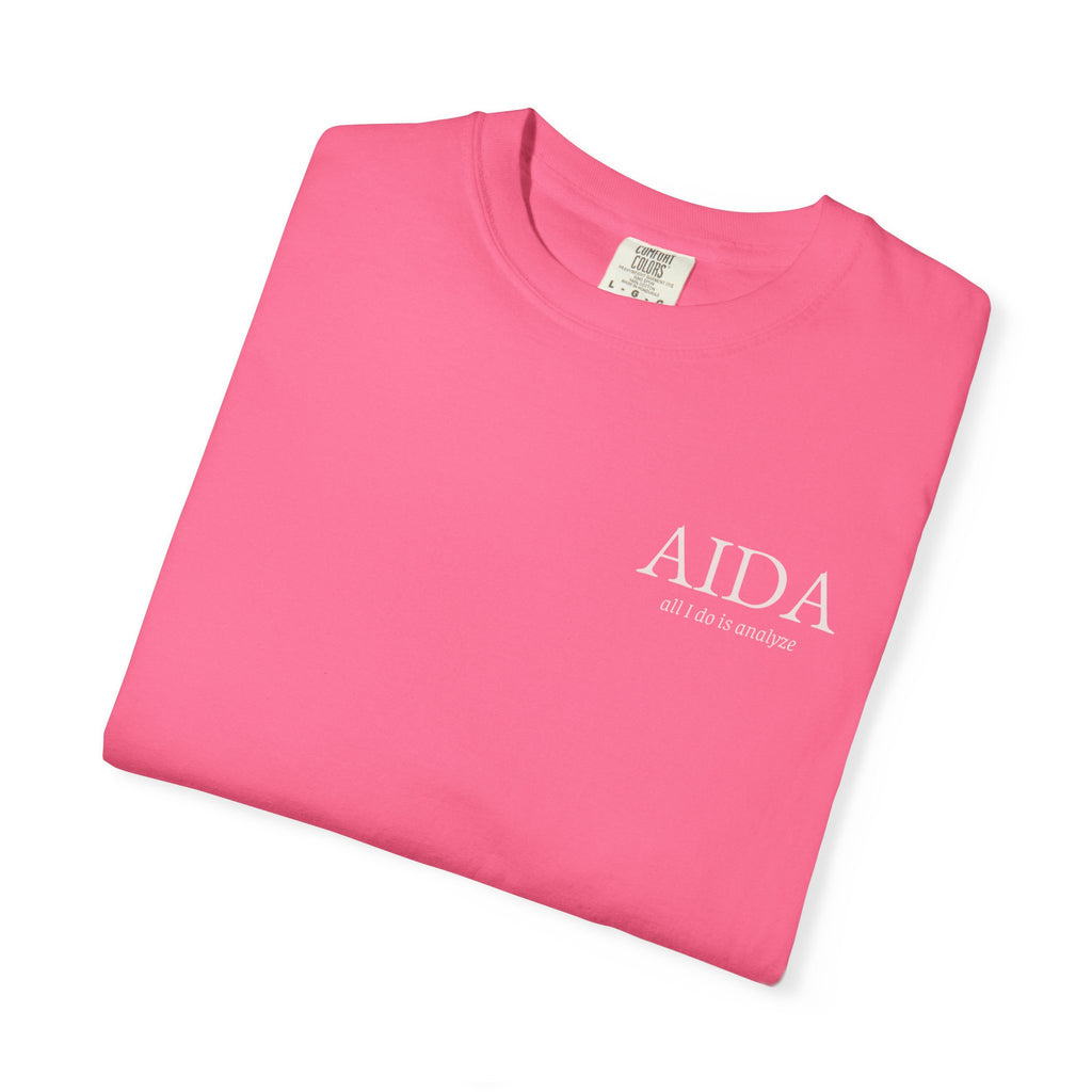 AIDA Shirt, All I Do Is Analyze Tee, Insurance Data Analytics Shirt, Insurance Analyst Apparel, AIDA Designation Gift