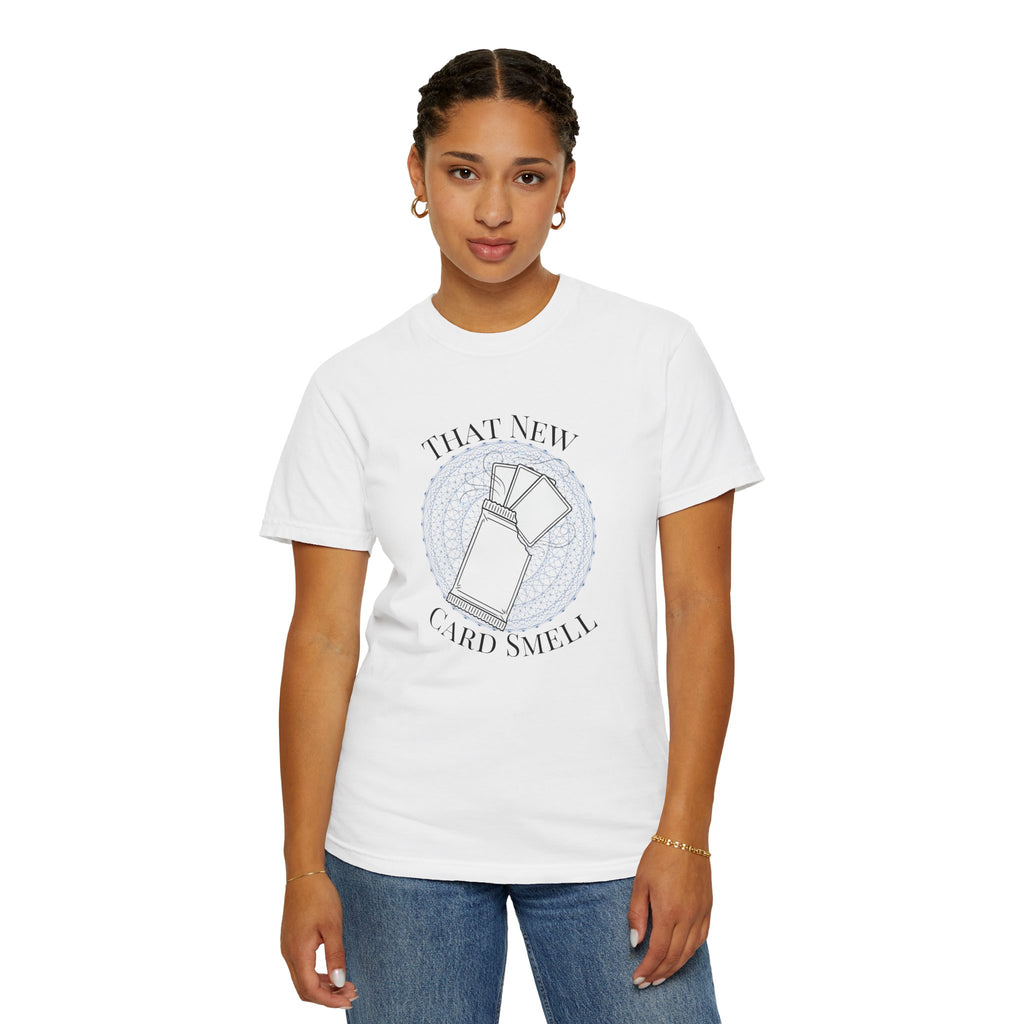 "That New Card Smell" Graphic Tee