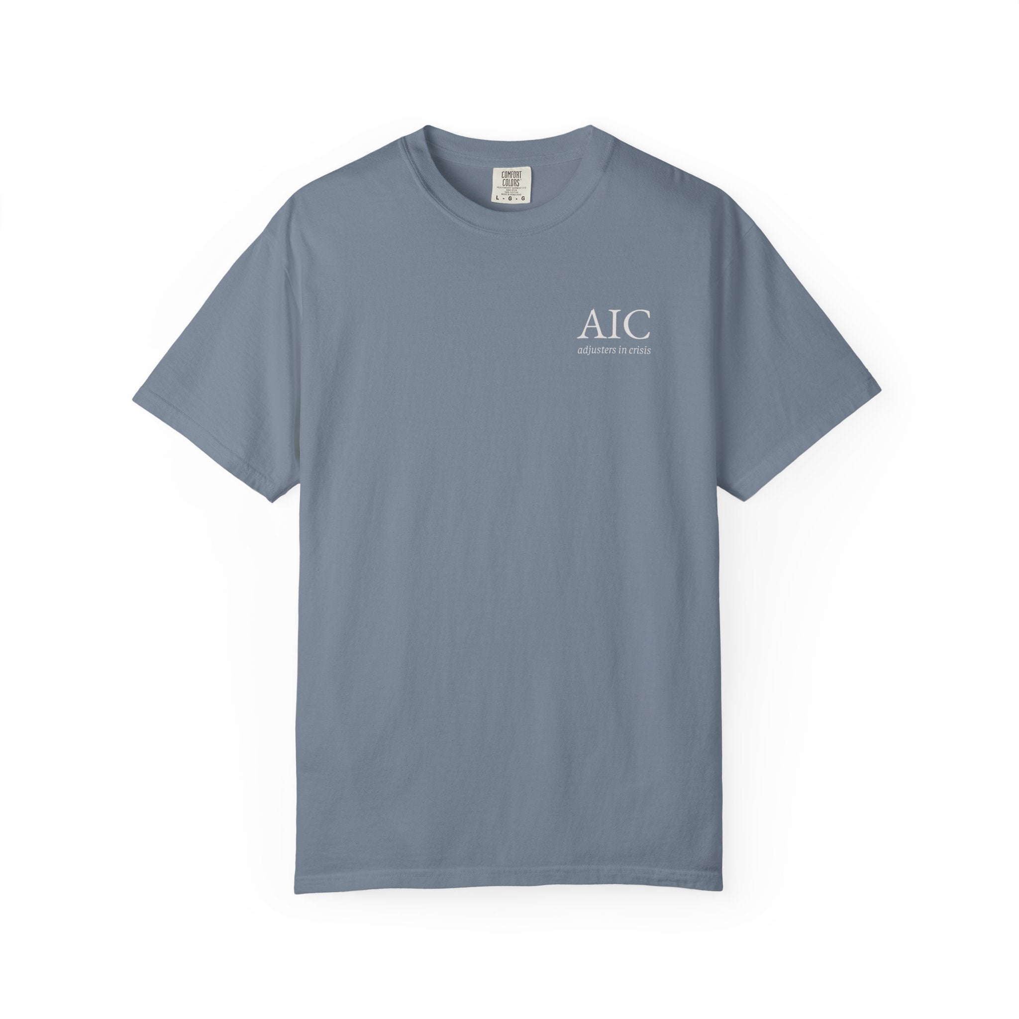 AIC Shirt, Adjusters in Crisis Tee, Insurance Adjuster Shirt, Claims Professional Apparel, Insurance Humor Gift