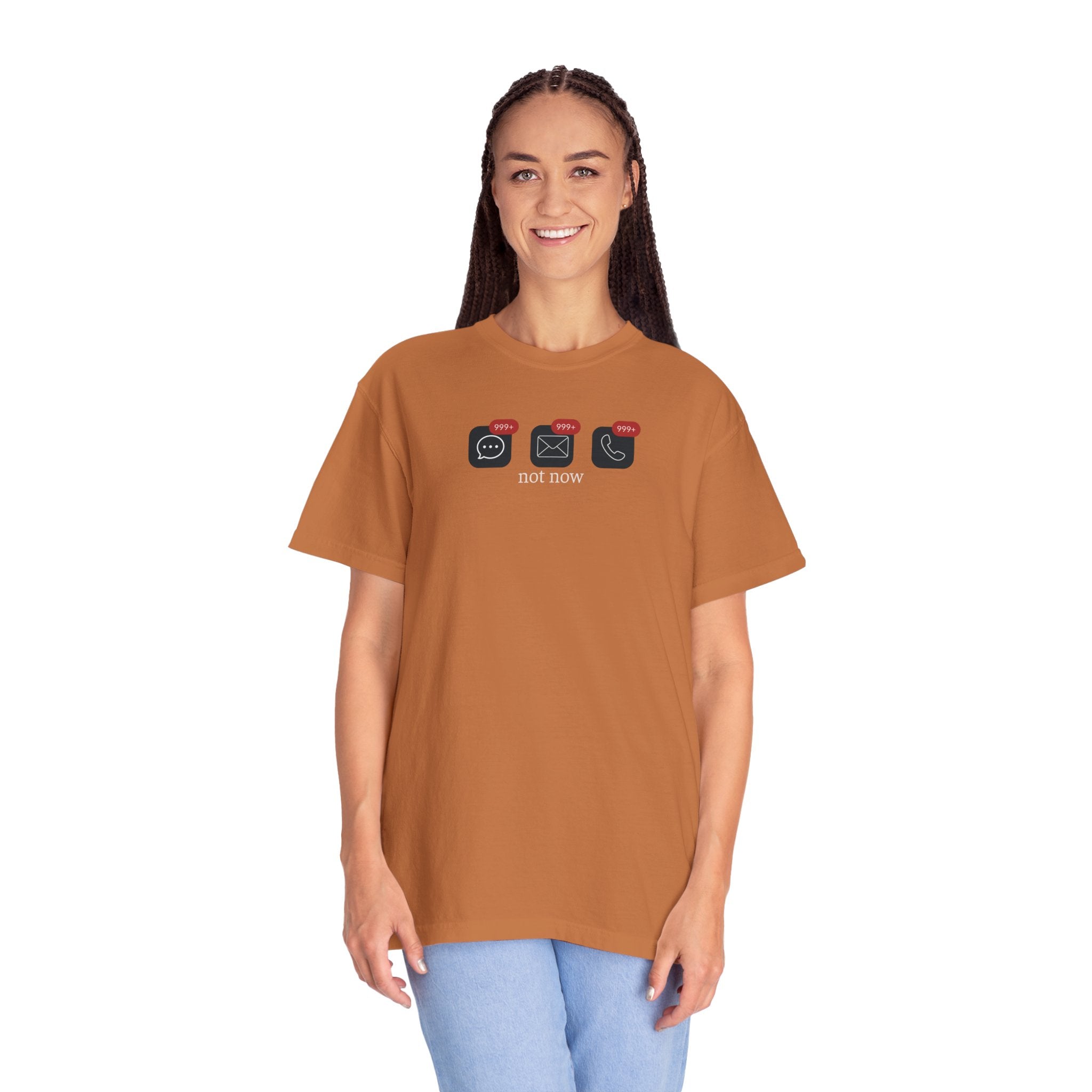Not Now Notification Shirt, Comfort Colors 1717 Tee, Funny Office Shirt, 999+ Messages Tee, Work Humor T Shirt, Soft Garment Dyed Tee
