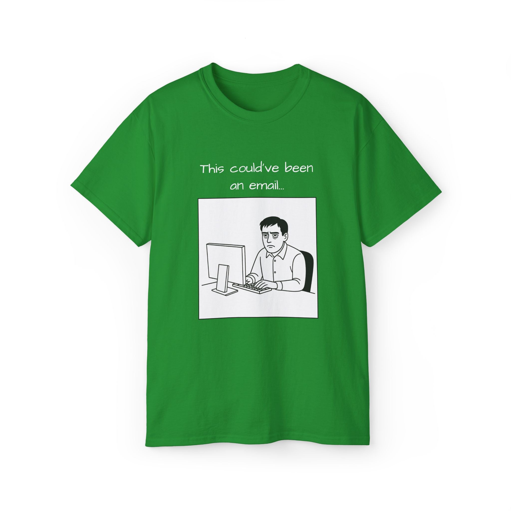 "this could have been an email" manga tee