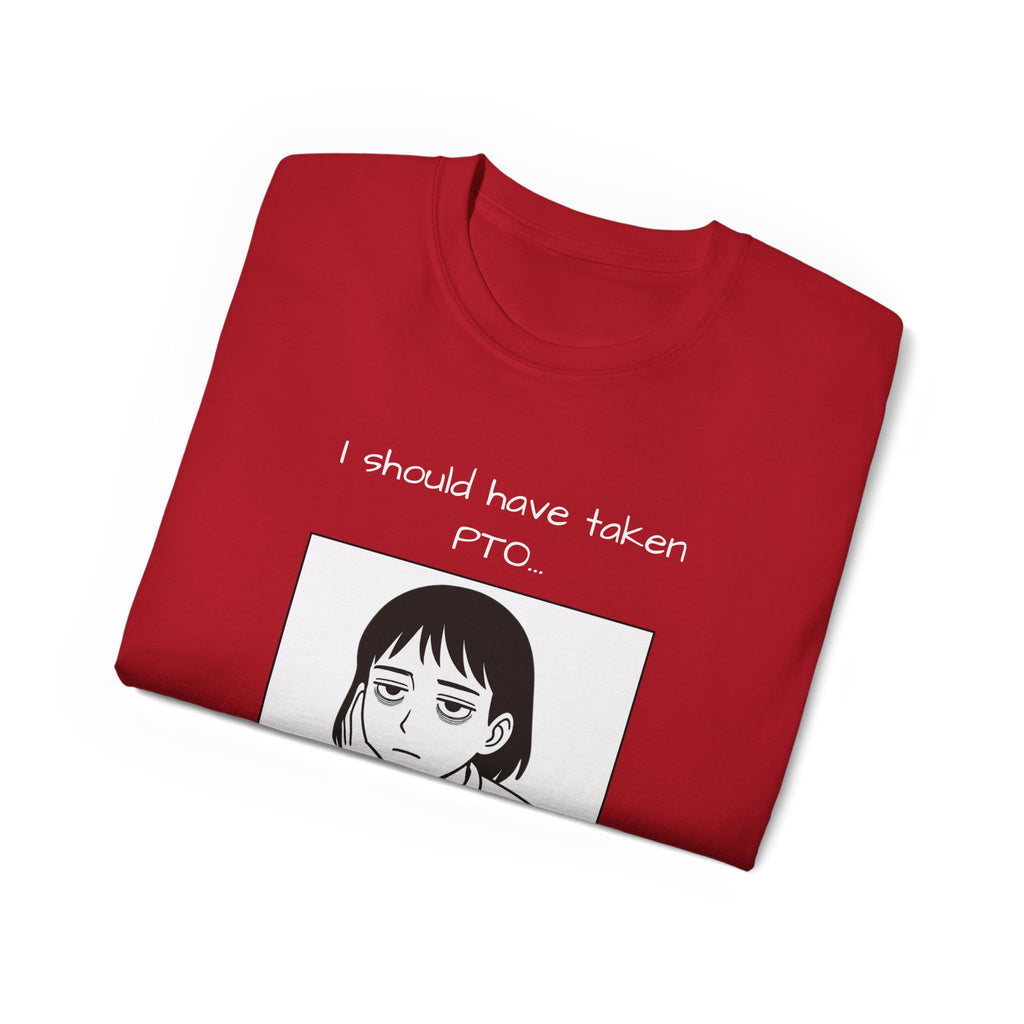 I Should Have Taken PTO Unisex Manga Inspired TShirt Funny Workwear for the Overworked PTO Shirt Office Humor