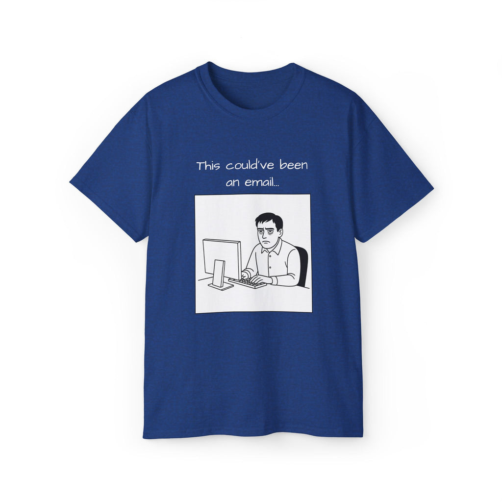 "this could have been an email" manga tee