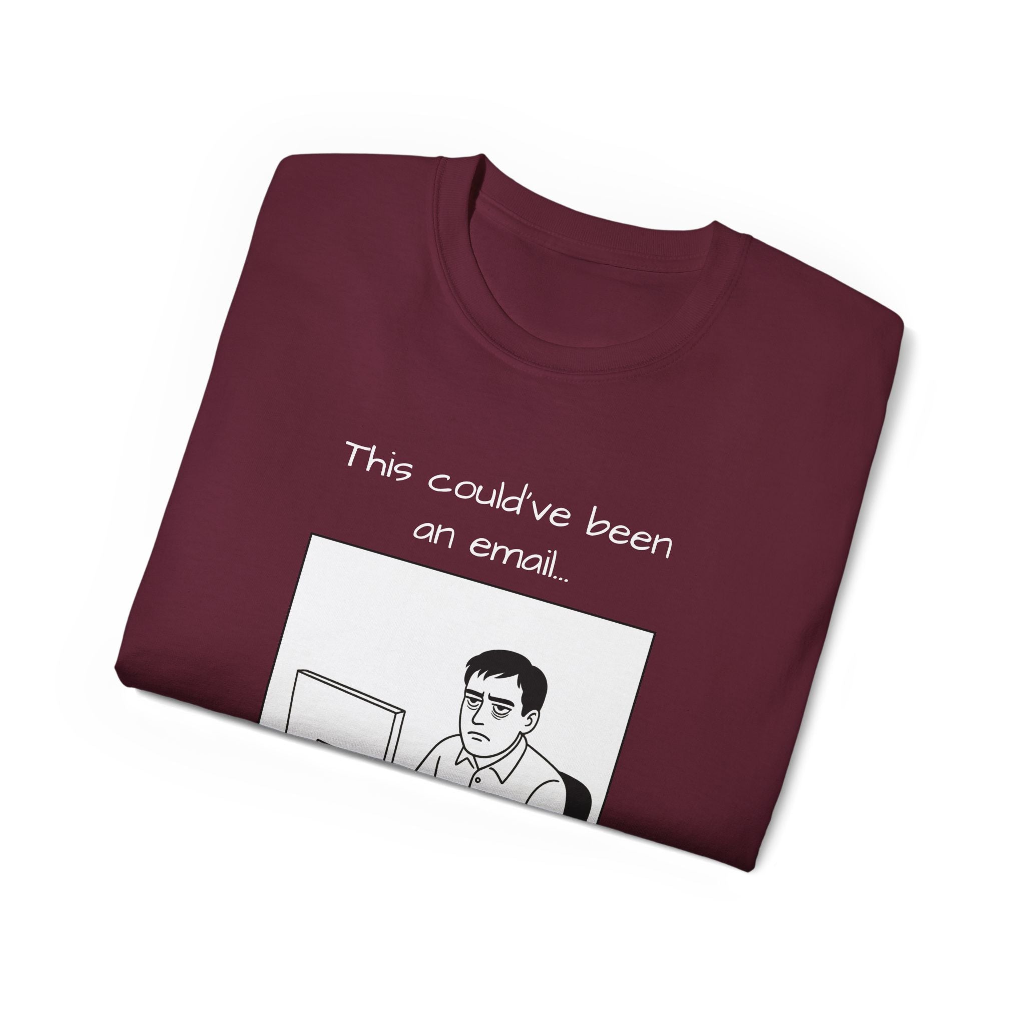 "this could have been an email" manga tee
