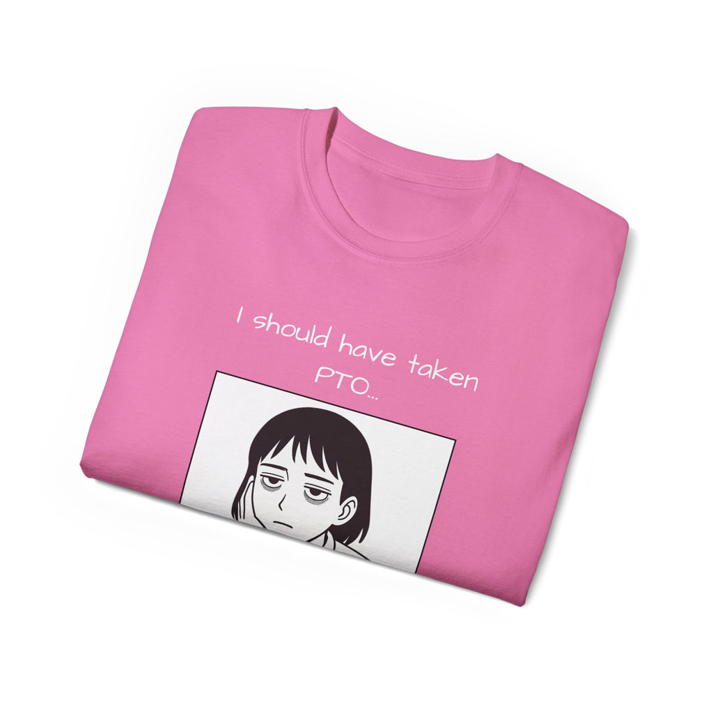 I Should Have Taken PTO Unisex Manga Inspired TShirt Funny Workwear for the Overworked PTO Shirt Office Humor