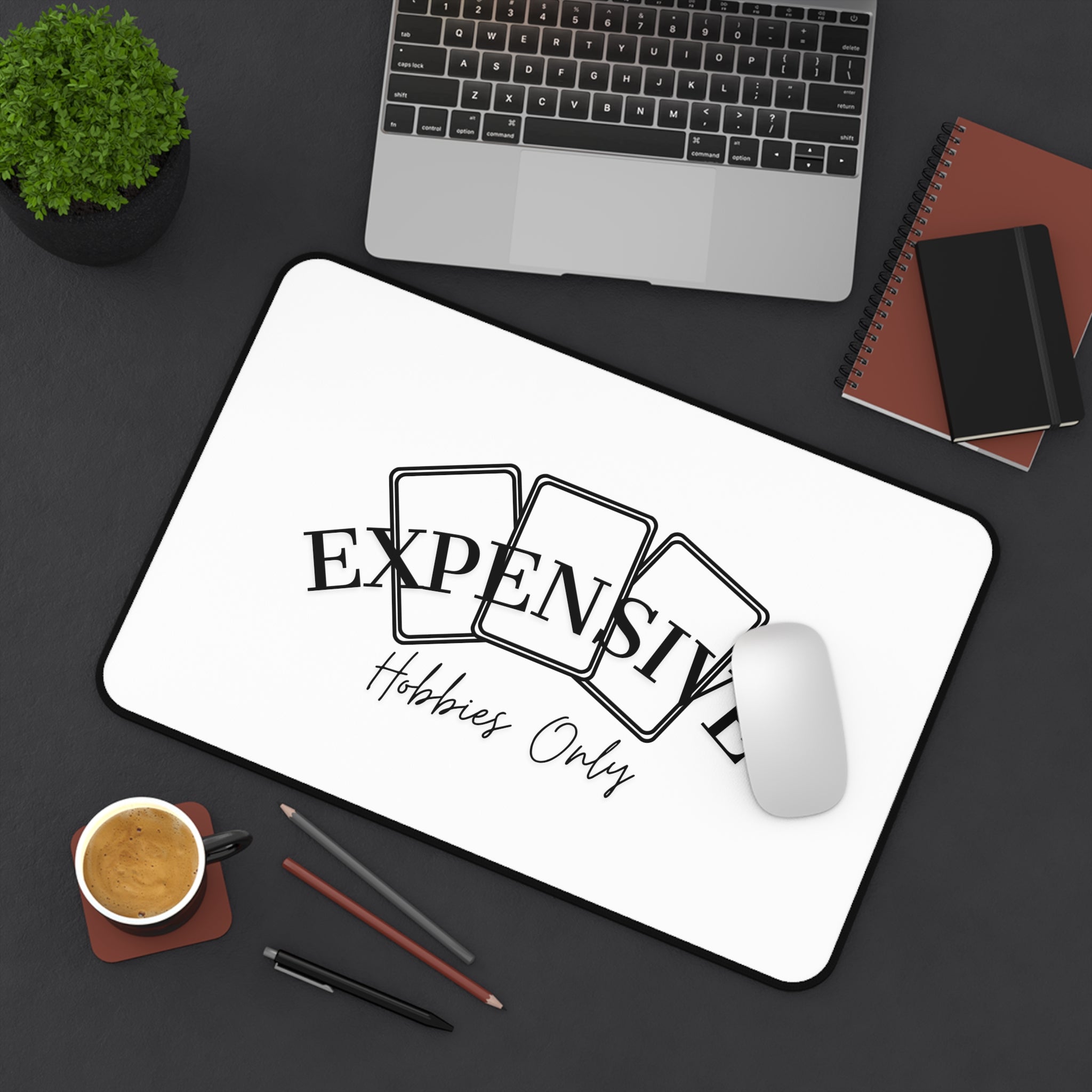 Expensive Hobbies Only Desk Mat | Playing Cards Design, Gamer Mouse Pad